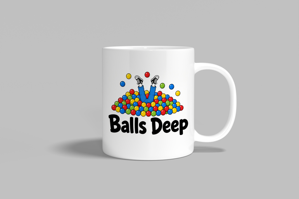 Balls Deep funny mug, white 11oz ceramic novelty gift, front view