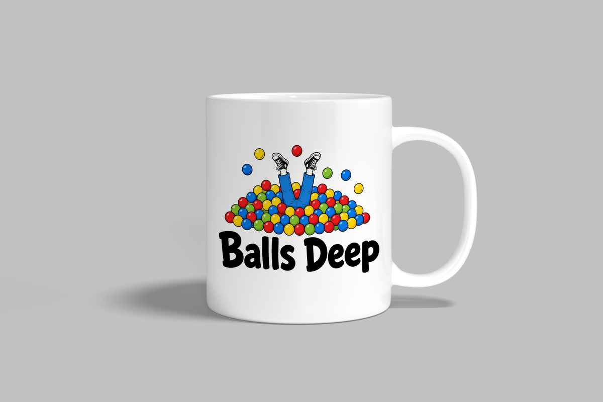 Balls Deep funny mug, white 11oz ceramic novelty gift, front view