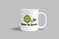 Blame The Sprouts funny mug, white 11oz ceramic novelty gift, front view