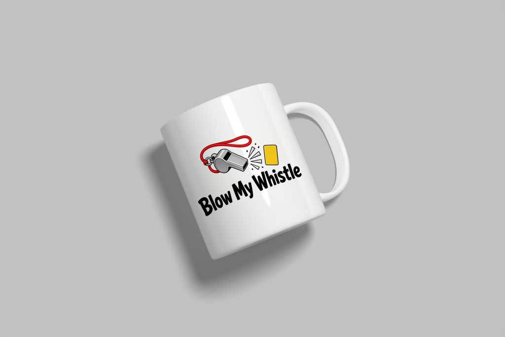 Blow My Whistle funny mug, white 11oz ceramic novelty gift, angled side view
