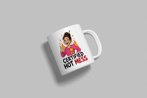 Certified Hot Mess funny mug, white 11oz ceramic novelty gift, angled side view