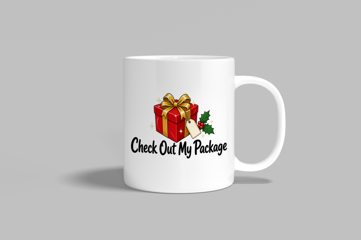 Check Out My Package funny mug, white 11oz ceramic novelty gift, front view