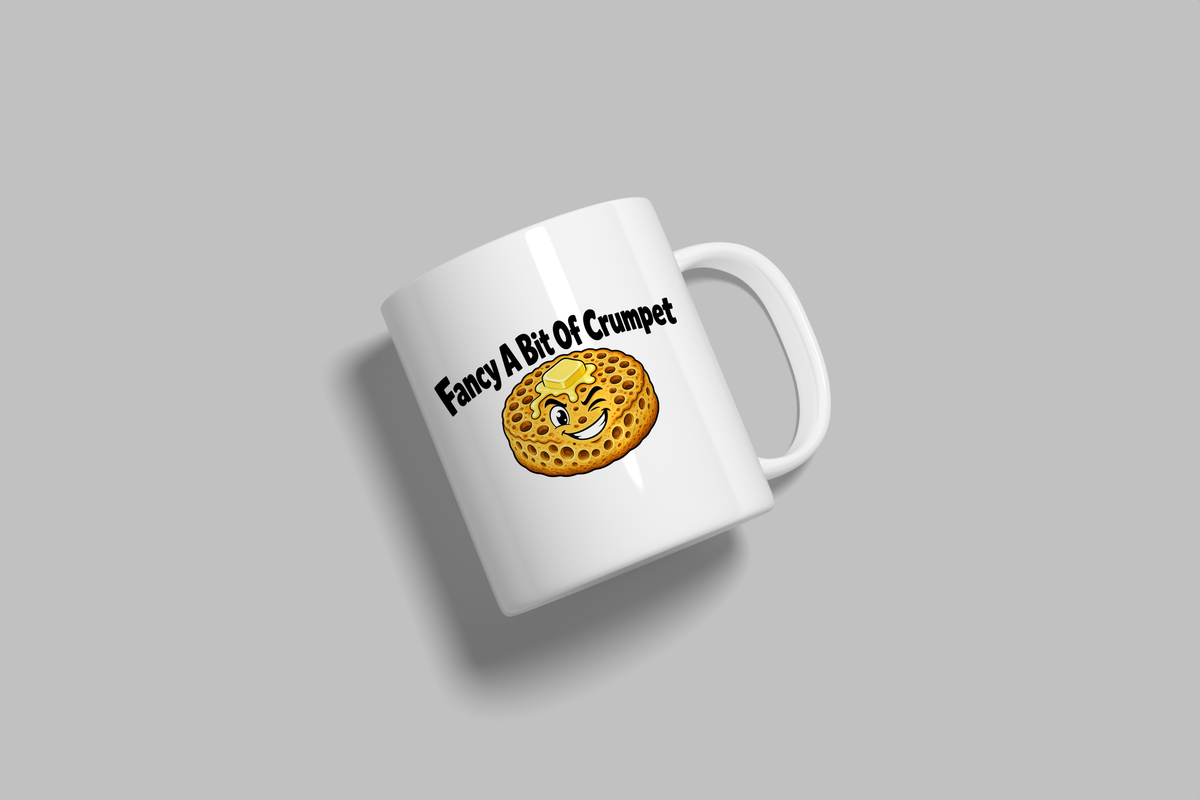 Fancy A Bit Of Crumpet funny mug, white 11oz ceramic novelty gift, angled side view