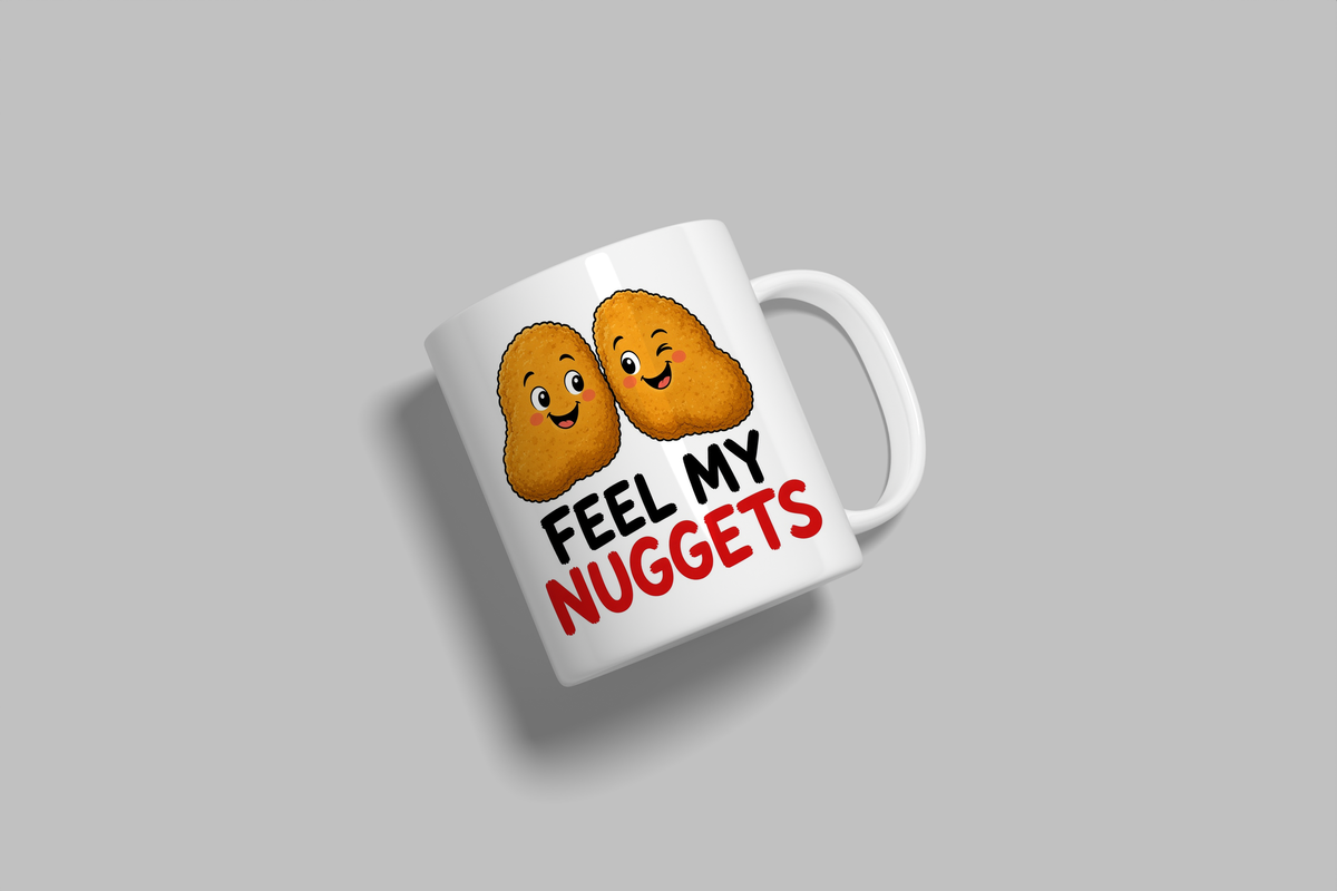 Feel My Nuggets funny mug, white 11oz ceramic novelty gift, angled side view
