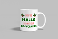 Halls, not Co-workers