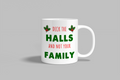 Halls, not Family