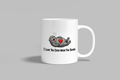 I Love You Even When You Snore funny mug, white 11oz ceramic novelty gift, front view