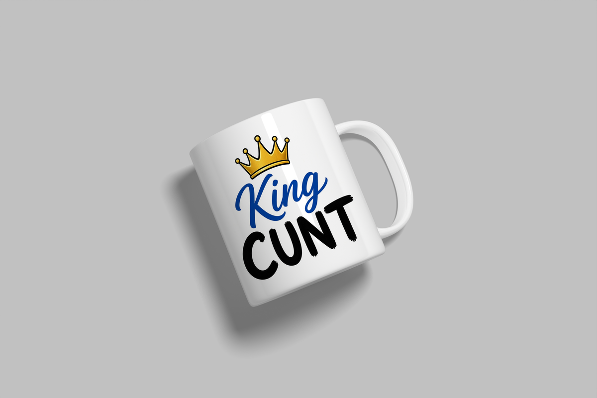 King Cunt funny mug, white 11oz ceramic novelty gift, angled side view