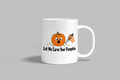 Let Me Carve Your Pumpkin funny mug, white 11oz ceramic novelty gift, front view