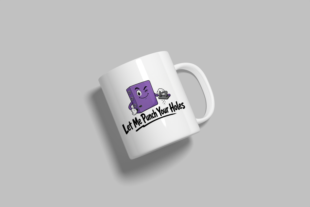 Let Me Punch Your Holes funny mug, white 11oz ceramic novelty gift, angled side view