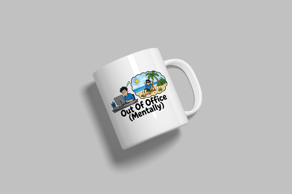 Out Of Office (Mentally) funny mug, white 11oz ceramic novelty gift, angled side view