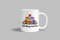 Owl Always Love You funny mug, white 11oz ceramic novelty gift, front view