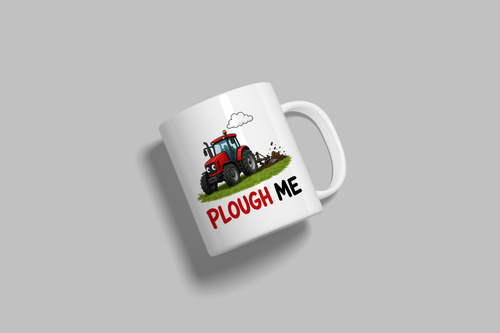 Plough Me funny mug, white 11oz ceramic novelty gift, angled side view