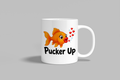 Pucker Up funny mug, white 11oz ceramic novelty gift, front view