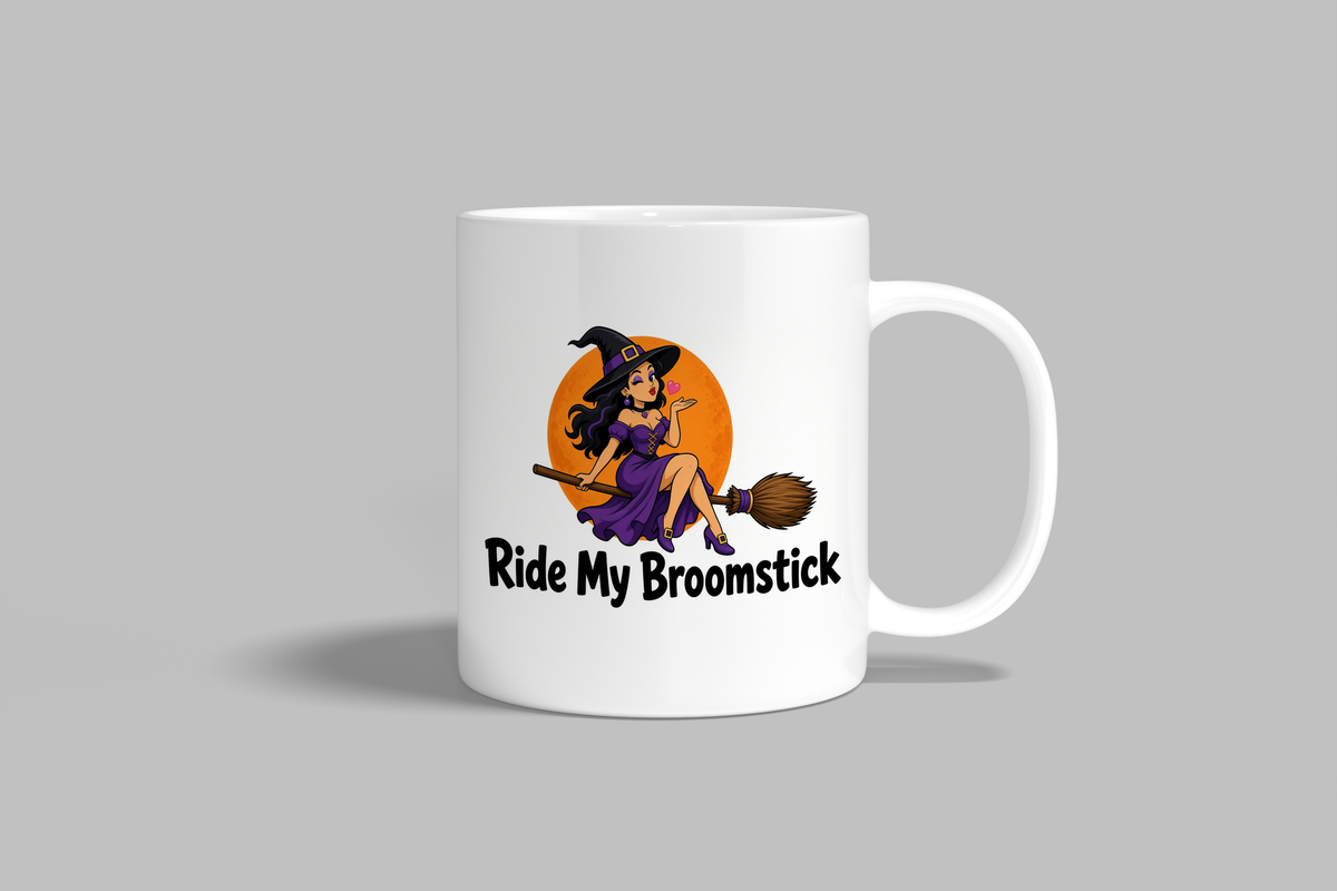Ride My Broomstick funny mug, white 11oz ceramic novelty gift, front view