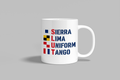 Sierra, Lima, Uniform, Tango funny mug, white 11oz ceramic novelty gift, front view