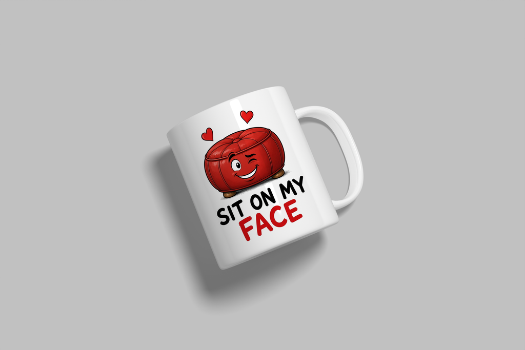 Sit On My Face funny mug, white 11oz ceramic novelty gift, angled side view