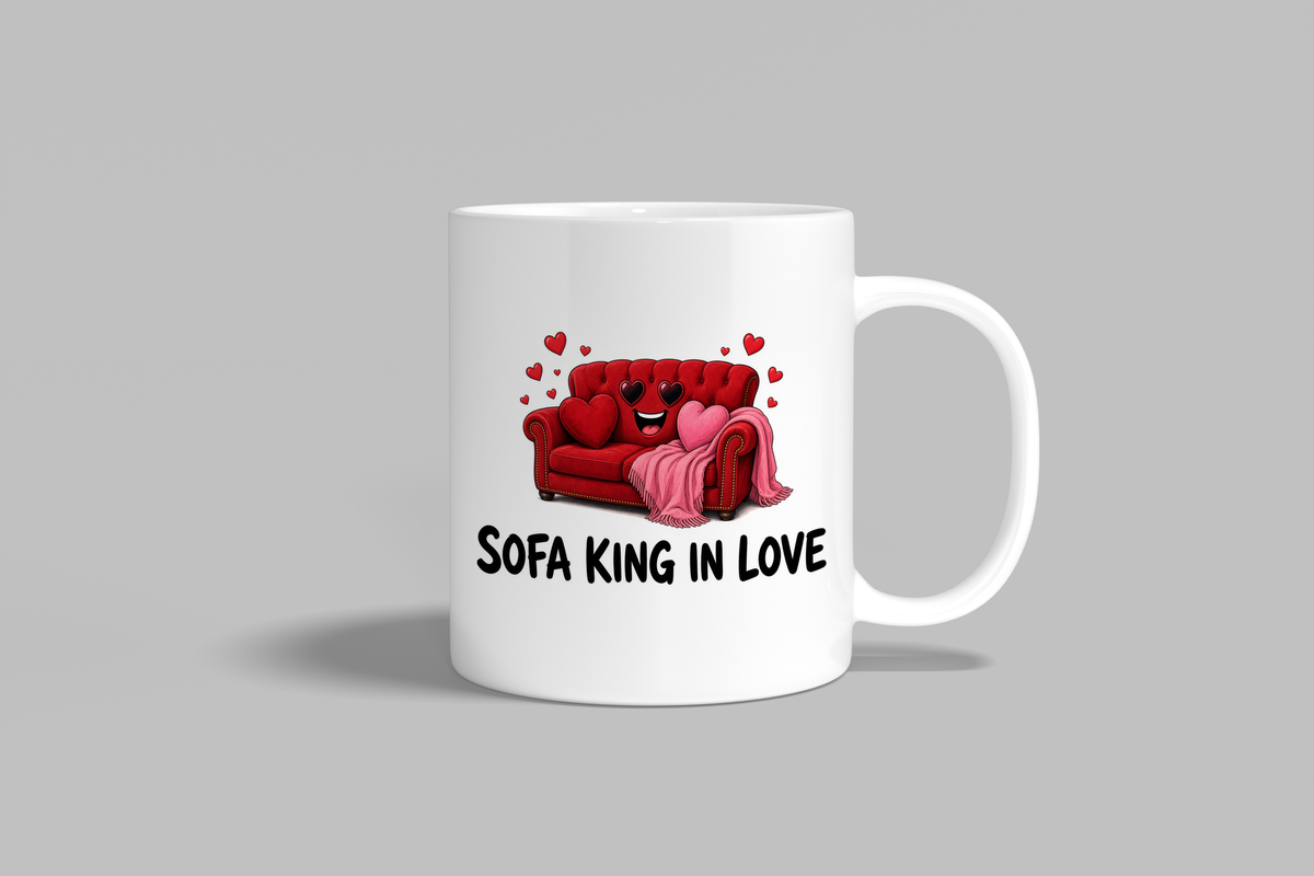 Sofa King In Love funny mug, white 11oz ceramic novelty gift, front view