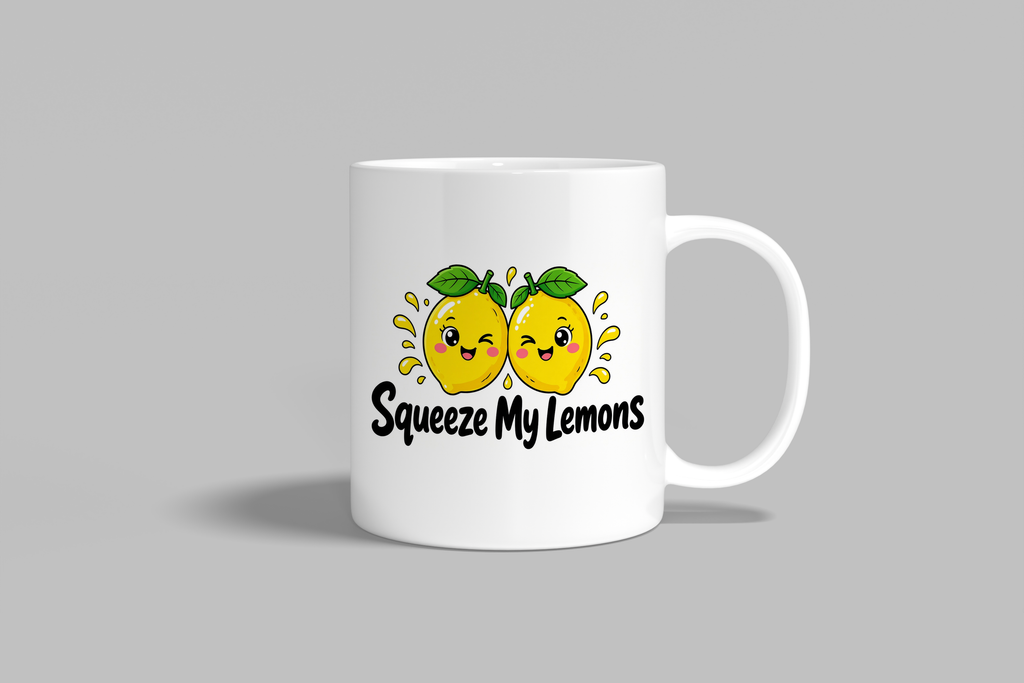 Squeeze My Lemons funny mug, white 11oz ceramic novelty gift, front view