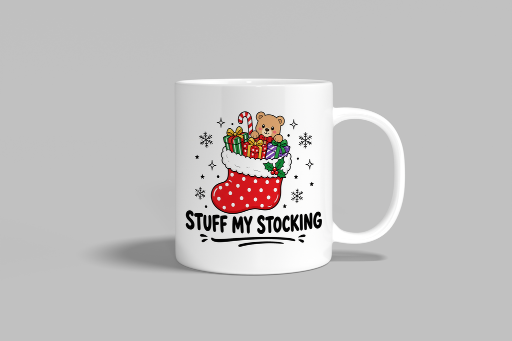 Stuff My Stocking funny mug, white 11oz ceramic novelty gift, front view