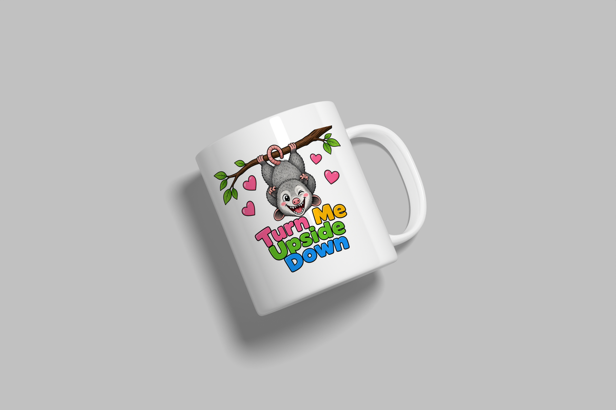 Turn Me Upside Down funny mug, white 11oz ceramic novelty gift, angled side view