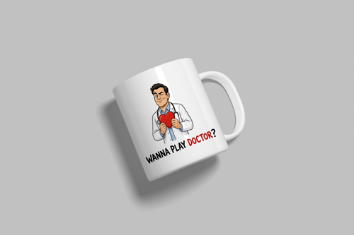 Wanna Play Doctor? funny mug, white 11oz ceramic novelty gift, angled side view
